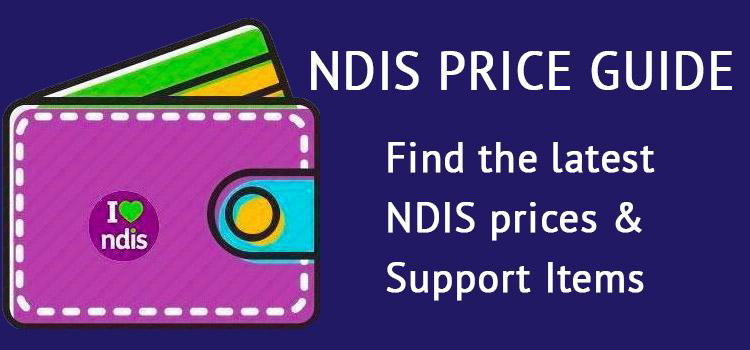 NDIS price guide, find the latest NDIS prices & Support Items.